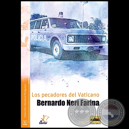 LOS PECADORES DEL VATICANO - Autor: BERNARDO NERI FARINA - Año 2016